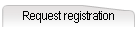 Request registration