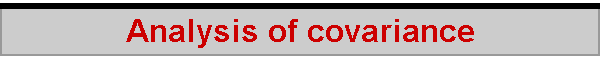 Analysis of covariance